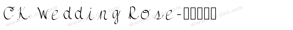 CK Wedding Rose字体转换